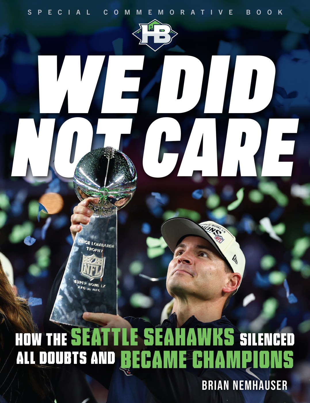 We Did Not Care book cover